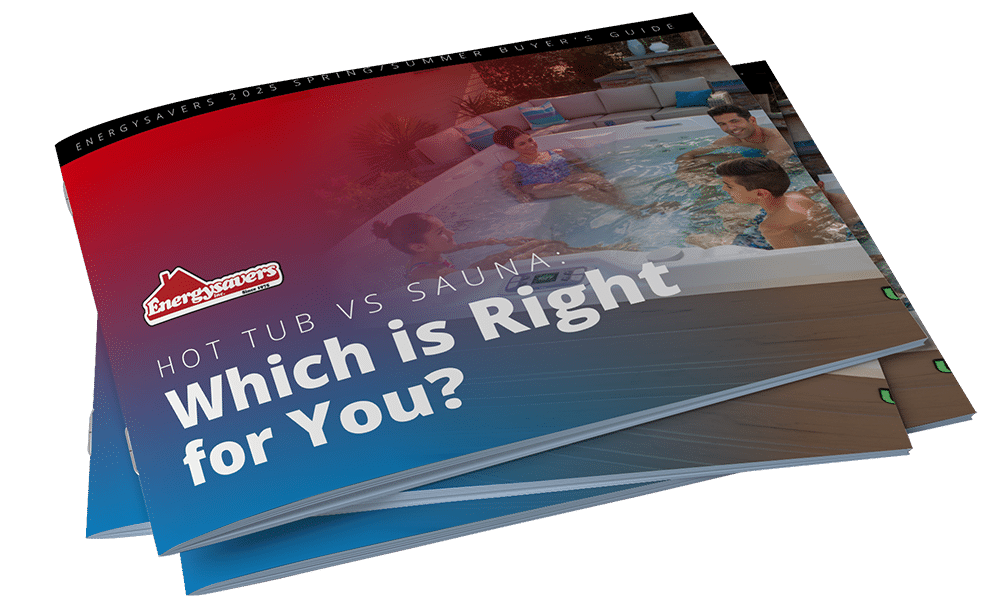 Energysavers 2025 Spring/Summer Buyer’s Guide booklet featuring the title “Hot Tub vs Sauna: Which is Right for You?” with an image of a family enjoying a hot tub on the cover